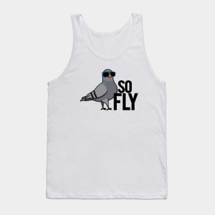 So Fly Cute Pigeon Bird Pun Tank Top